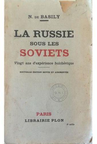 La Russie sous les soviets Vingt ans d'expérience bolchévique - copertina