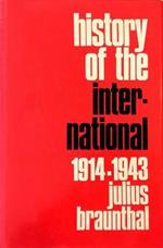 History of the International 1914-1943