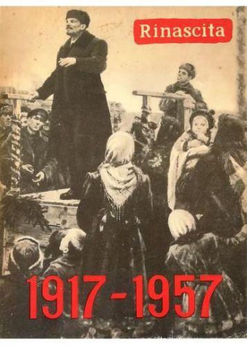 1917-1957 Quaranta Anni Di Rivoluzione Socialista Di: Togliatti Alicata Barca Bazzarelli Berti Bertone Calamandrei Colonna Ferrara Gerratana Manzocchi Mieli Natoli Pistolese Ricci Robotti Secchia Segre Sereni Spano Strada Vicario - copertina
