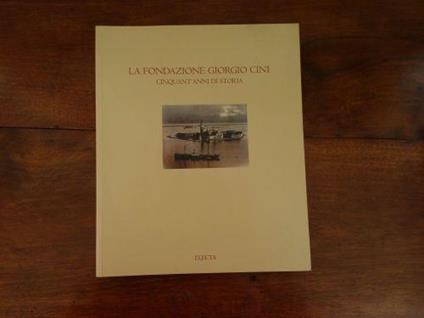 La fondazione Giorgio Cini - copertina