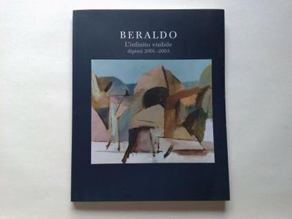 L' infinito visibile dipinti 2001-2003 - copertina