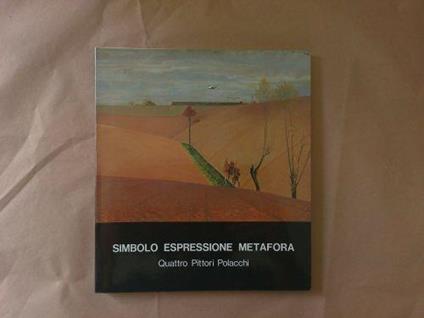 Simbolo Espressione Metafora, Quattro pittori polacchi - copertina
