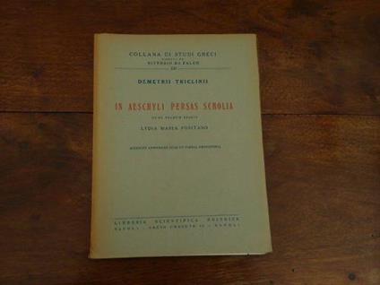 In aeschyli persas scholia - Demetrii Triclinii - copertina