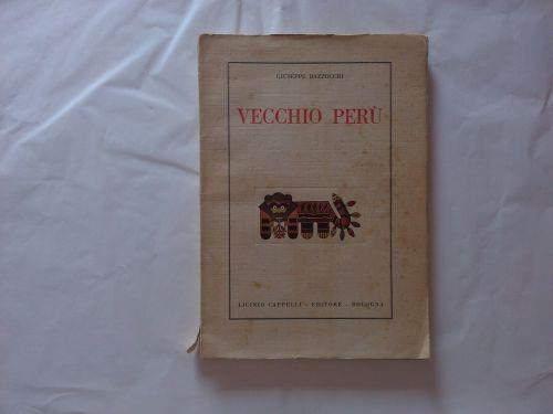 Vecchio Perù - Giuseppe Bazzocchi - copertina