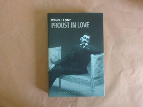 Proust in love - William C. Carter - copertina
