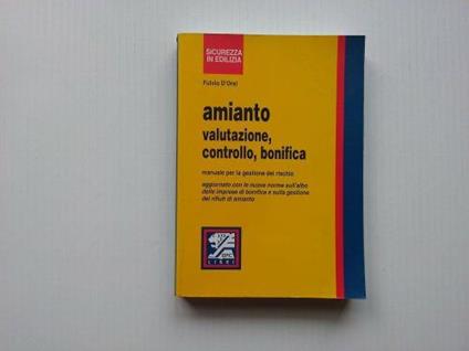 Amianto, valutazione, controllo bonifica - Fulvio D'Orsi - copertina