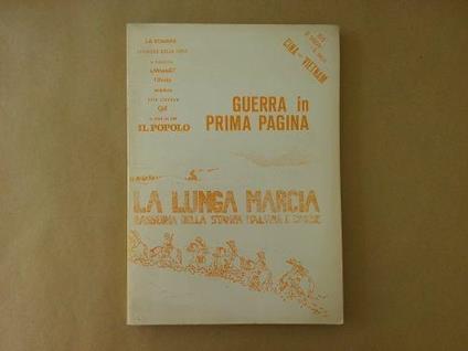 La Lunga Marcia - Guerra in Prima Pagina - Numero 5 - Feb Mar 1979 - copertina