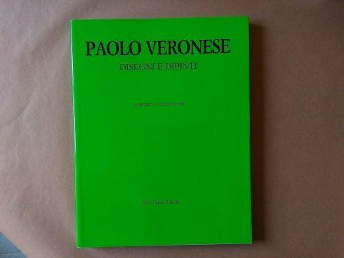 Paolo Veronese, Disegni e dipinti 26 marzo - 10 luglio 1988 - Paolo Veronese - copertina