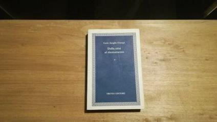 Dalla crisi al risanamento - Ciampi - copertina