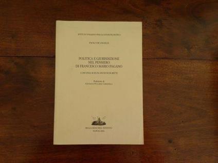 Politica e giurisdizione nel pensiero di Francesco Mario Pagano - De Angelis - copertina