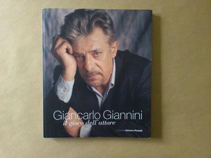 Giancarlo Giannini. Il gioco dell'attore - copertina