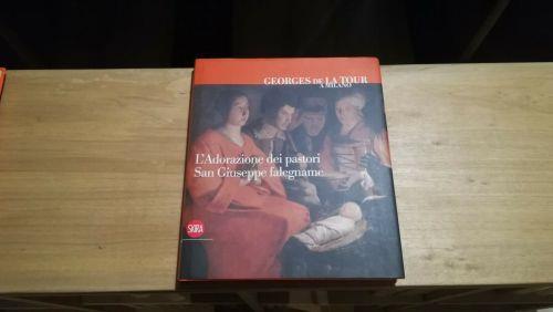 Georges de la Tour a Milano: L'adorazione dei pastori, San Giuseppe falegname - copertina