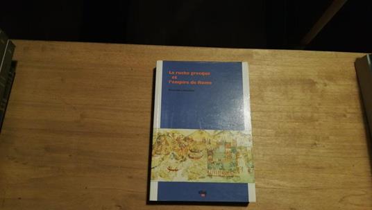Le ruche grecque et l'empire de Rome - copertina