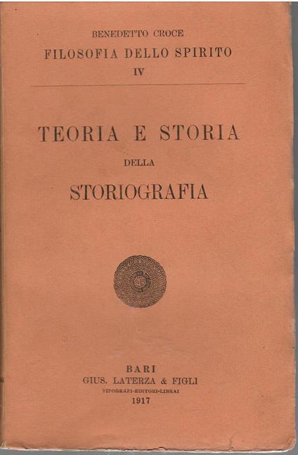Teoria e Storia della Storiografia - Benedetto Croce - copertina