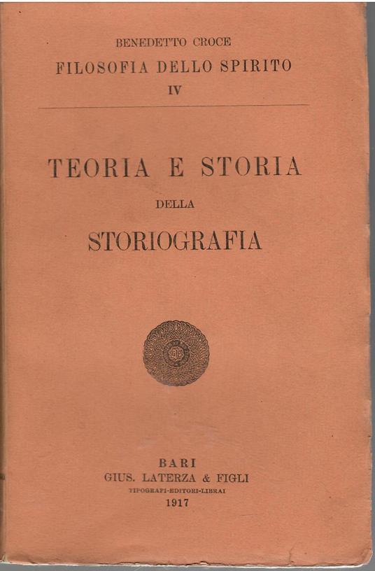 Teoria e Storia della Storiografia - Benedetto Croce - copertina