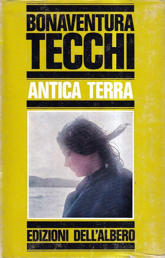 Antica Terra - Bonaventura Tecchi - copertina