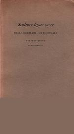 Sculture lignee sacre della Germania Meridionale