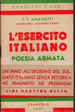 L' Esercito Italiano. Poesia armata