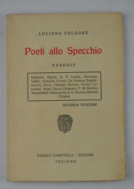 Poeti allo specchio. Parodie… Seconda edizione - Luciano Folgore - copertina