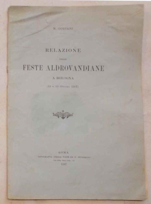 Relazione delle Feste Aldrovandiane a Bologna (12 e 13 Giugno 1907) - M. Gortani - copertina