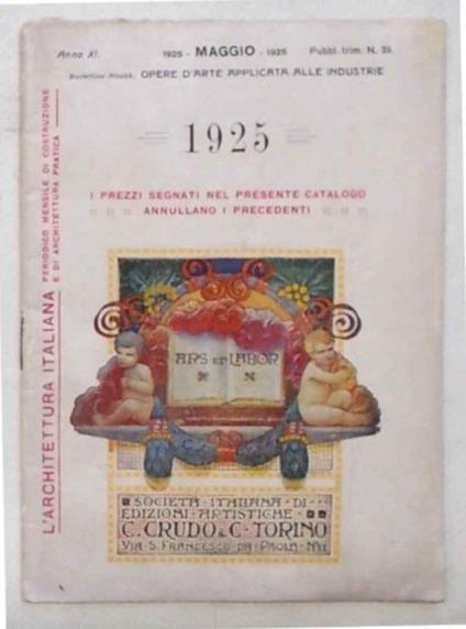 Bollettino novit…: opere d'arte applicata alla industria. Societ… Italiana di Edizioni Artistiche C. Crudo Torino - copertina