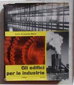 Gli Edifici Per Le Industrie