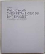 Pietro Cascella. Chiesa pietra e cielo dei Santi Evangelisti in Salussola San Secondo