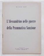 L' Alessandrino nelle guerre della Prammatica Sanzione