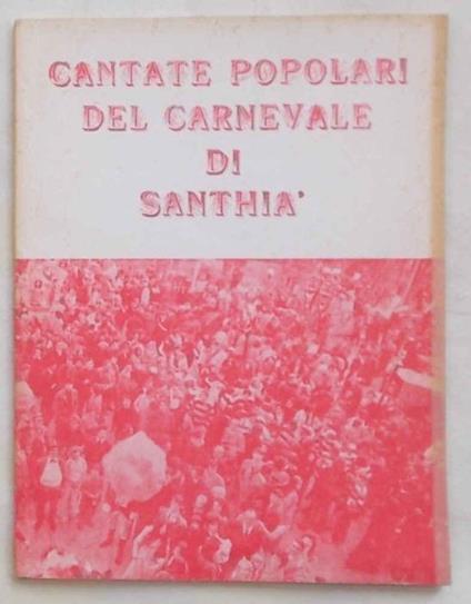 Cantate popolari del Carnevale di Santhi… - Giovanni Aguzzi - copertina