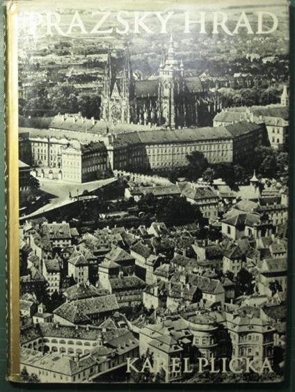 Prazsky hrad - Karel Plicka - copertina
