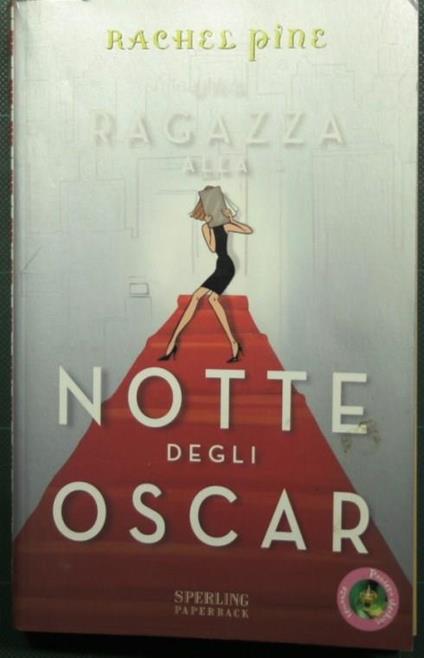 Una ragazza alla notte degli Oscar - Rachel Pine - copertina