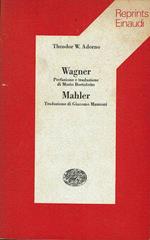 Wagner. Mahler