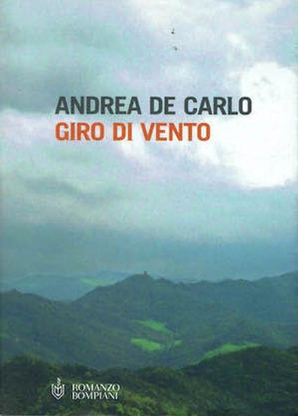 Giro di vento - Andrea De Carlo - copertina