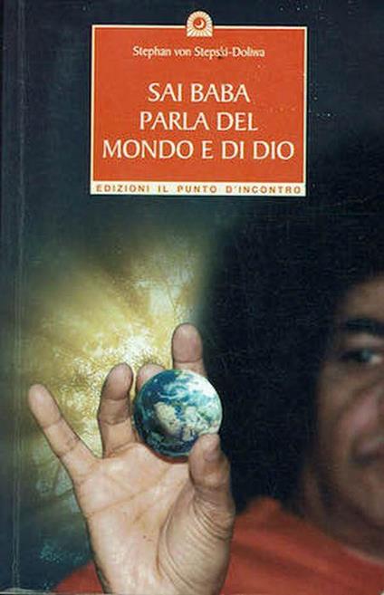 Sai Baba parla del mondo e di Dio - Stephan von Stepski Doliwa - copertina