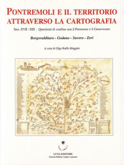 Pontremoli e Territorio Attraverso Cartografia - copertina