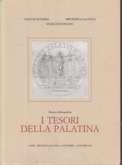 I Tesori Della Palatina Mostra Bibligrafica - copertina