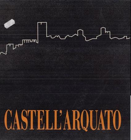 Castell'arquato - Roberto Bertoni - copertina