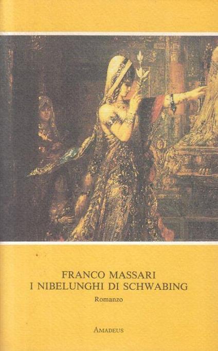 I Nibelunghi di Schwabing - Franco Massari - copertina