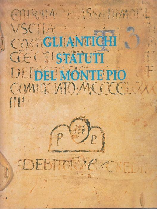 Gli Antichi Statuti Del Monte Pio - copertina