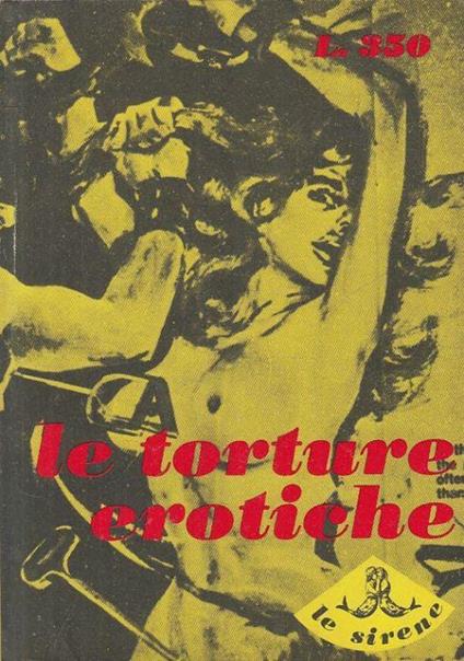 Le Torture Erotiche - Anthony Nicker - copertina