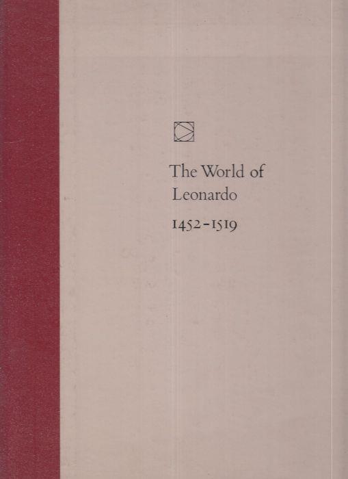 The World Of Leonardo 1452/1519 - Robert Wallace - copertina