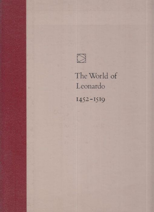 The World Of Leonardo 1452/1519 - Robert Wallace - copertina