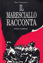 Il Maresciallo Racconta