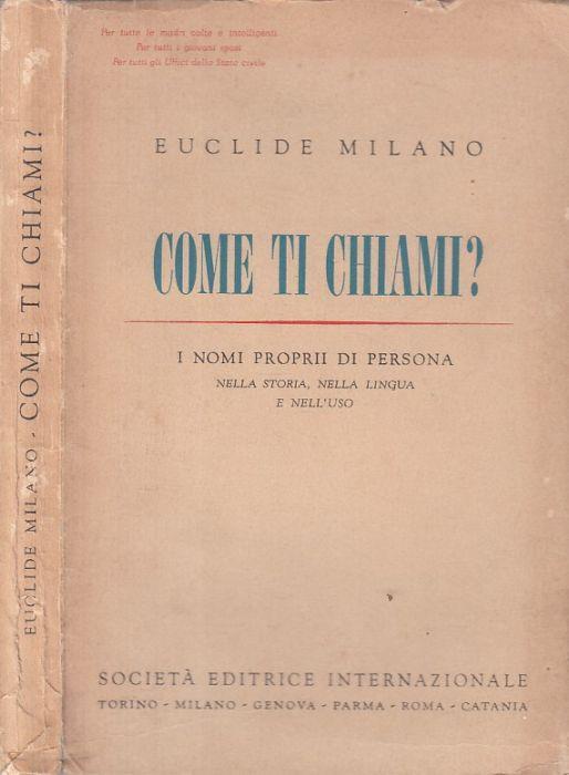 Come Ti Chiami? Nomi Proprii di Persona - Euclide Milano - copertina