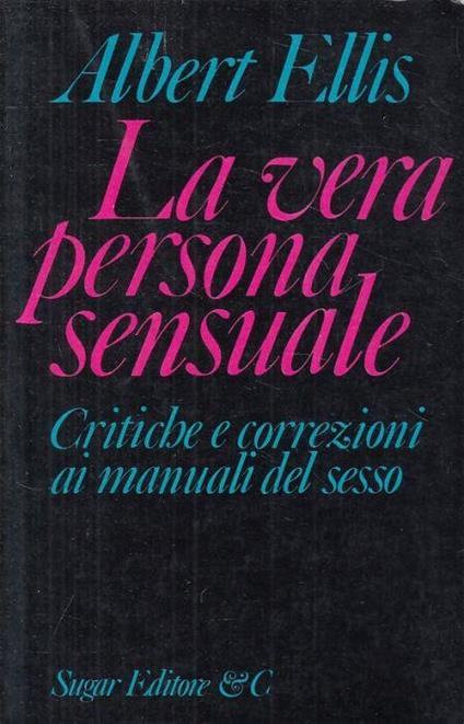 La Vera Persona Sensulae - Albert Ellis - copertina
