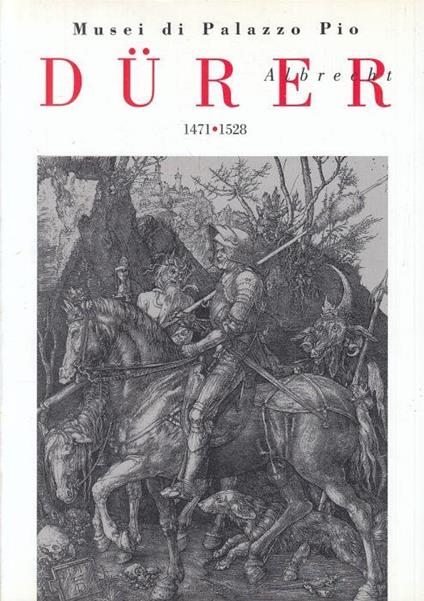 Musei di Palazzo Pio Durer Albrecht 1471/1528 - Enzo Di Martino - copertina