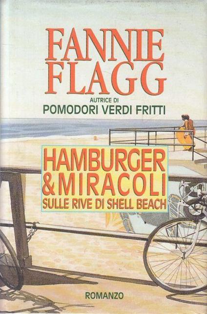 Hamburger & Miracoli Rive Shell Beach - Fannie Flagg - copertina