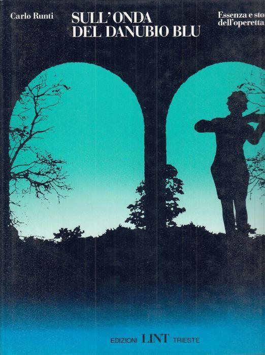 Sull'onda Del Danubio Blu - Carlo Runti - copertina