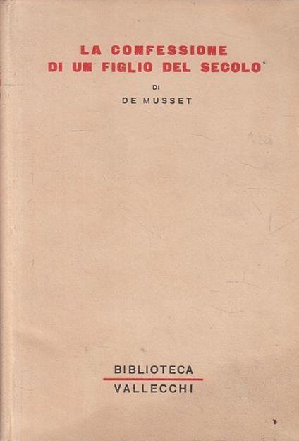 Confessione di Figlio Del Secolo - Alfred de Musset - copertina