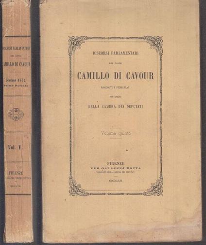 Discorsi Parlamentari Volume Quinto - Camillo Cavour - copertina